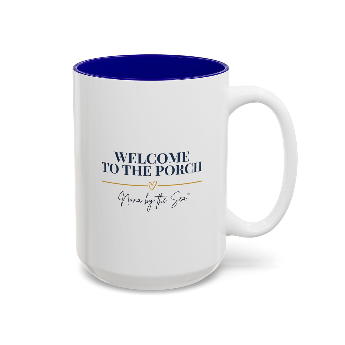 Nana’s Welcome to the Porch Mug