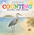 Counting Along the Shore book cover with a heron, beach, and boat.